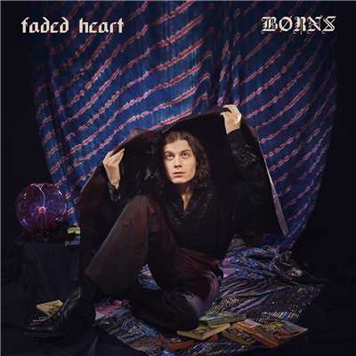 シングル/Faded Heart/BORNS