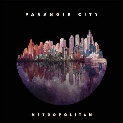 Avenues/Paranoid City