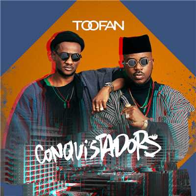 アルバム/Conquistadors/Toofan