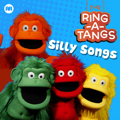 アルバム/Silly Songs/The Ring-a-Tangs