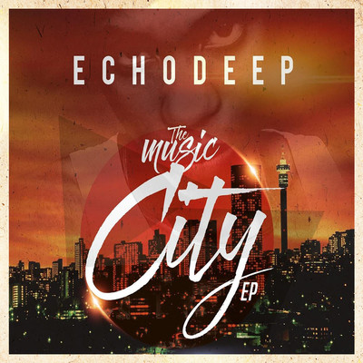 アルバム/The Music City EP/Echo Deep