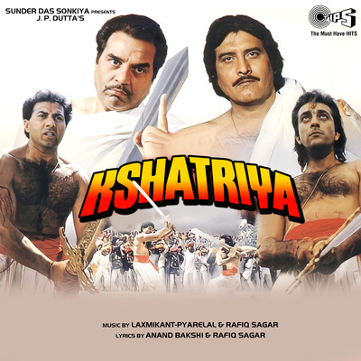 Kshatriya (Original Motion Picture Soundtrack)/Laxmikant-Pyarelal and Rafiq Sagar