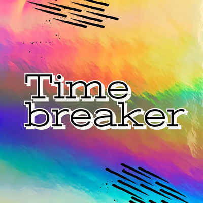 Time breaker/G-axis sound music
