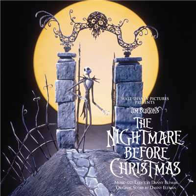 シングル/ジャックが変だ！/Cast - The Nightmare Before Christmas／ダニー エルフマン