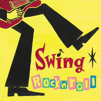 Swing Rock'n'roll/ポップコーンズ
