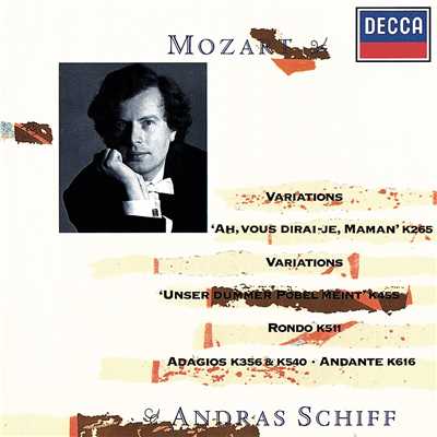 Mozart: Adagio in B minor, K.540/アンドラーシュ・シフ