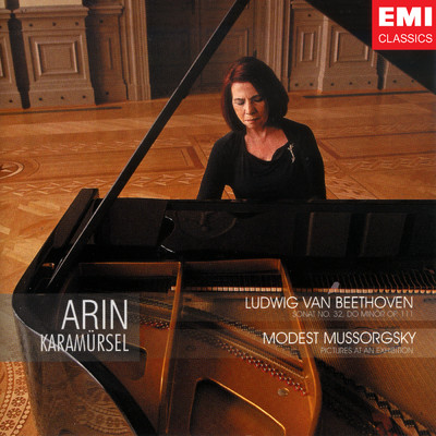 Ludwig Van Beethoven ／ Modest Mussorgsky/Arin Karamursel