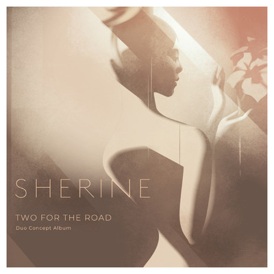 アルバム/TWO FOR THE ROAD/Sherine