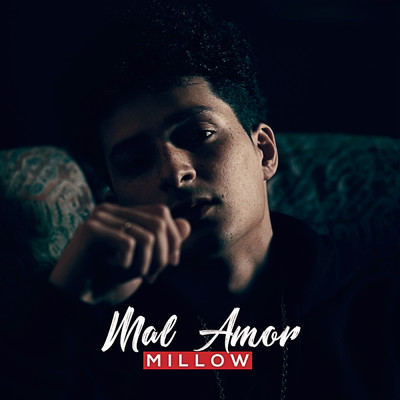 シングル/Mal Amor/Millow