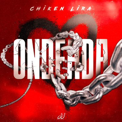 シングル/ONDEADA (Explicit)/Chiken Lira