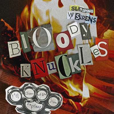 シングル/Bloody Knuckles (Explicit)/Sleeping With Sirens