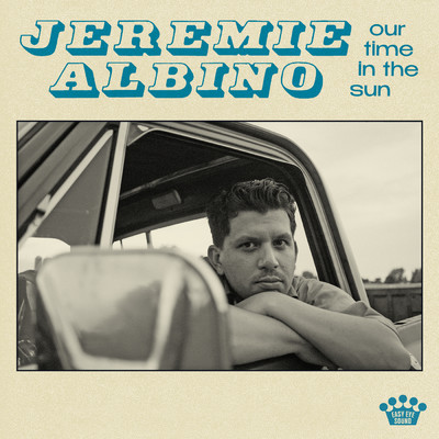 Our Time In The Sun/Jeremie Albino