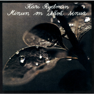 アルバム/Minun On Ikava Sinua/Kari Rydman