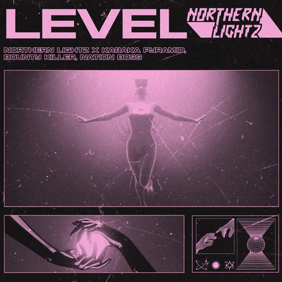 Level (feat. Nation Boss)/Northern Lightz