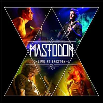 アルバム/Live at Brixton/Mastodon