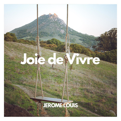 シングル/Joie de Vivre/Jerome Louis