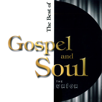 アルバム/The Best of Gospel and Soul/theUNION