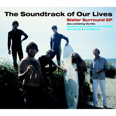 アルバム/Sister Surround/The Soundtrack Of Our Lives