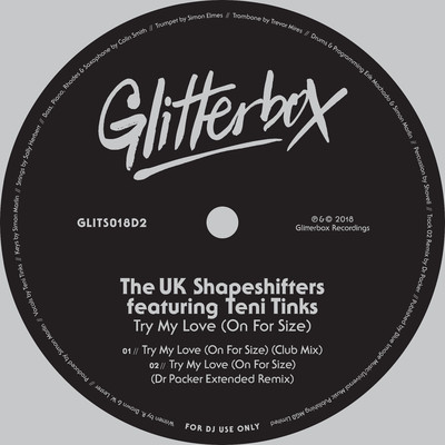 シングル/Try My Love (On For Size) [feat. Teni Tinks] [Dr Packer Extended Remix]/The UK Shapeshifters