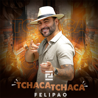 シングル/Tchaca Tchaca/Felipao