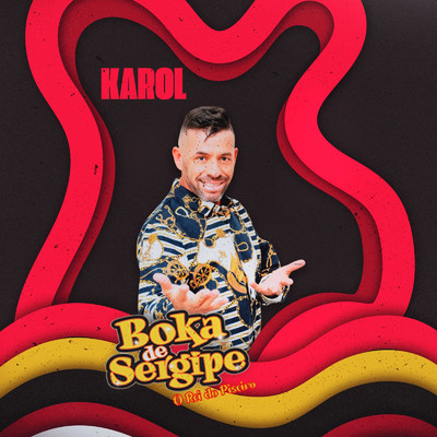 シングル/Karol/Boka de Sergipe