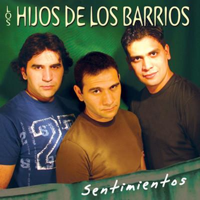 アルバム/Sentimientos/Los Hijos De Los Barrios