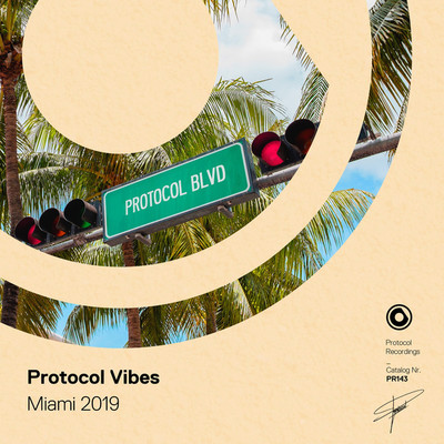 Protocol Vibes - Miami 2019/Various Artists