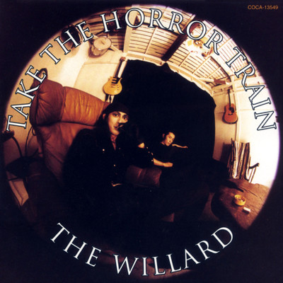 アルバム/TAKE THE HORROR TRAIN/THE WILLARD