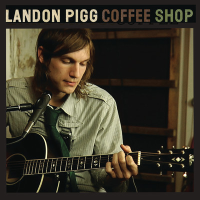 Can't Let Go/Landon Pigg