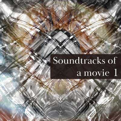 アルバム/Soundtracks of a movie 1/RAY