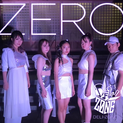 シングル/ZERO/DELI-ZONE