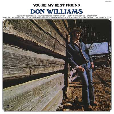 You're My Best Friend/DON WILLIAMS