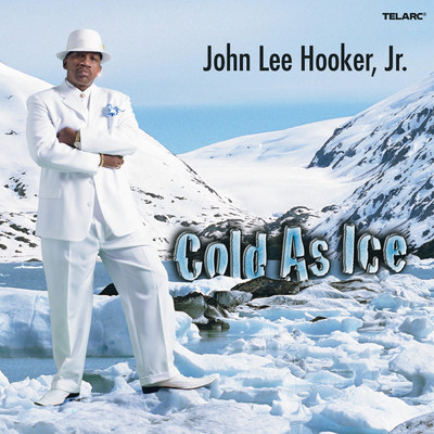 Cold As Ice/John Lee Hooker