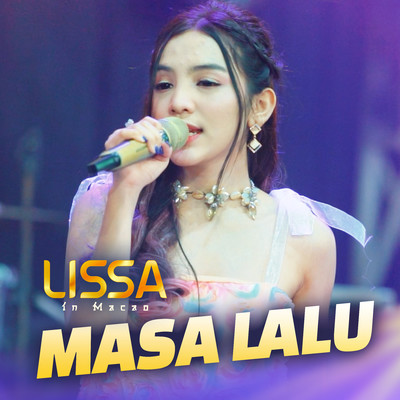 シングル/Masa Lalu/Lissa In Macao