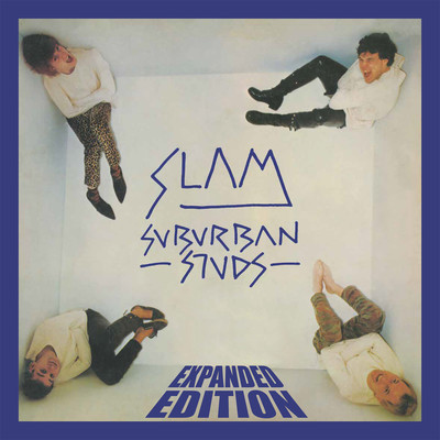 Slam (Expanded Edition)/Suburban Studs