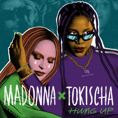 Hung Up on Tokischa/Madonna and Tokischa