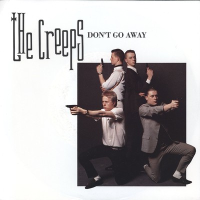 アルバム/Don't Go Away/The Creeps