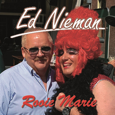 シングル/Rooie Marie (Kroeg Versie)/Ed Nieman