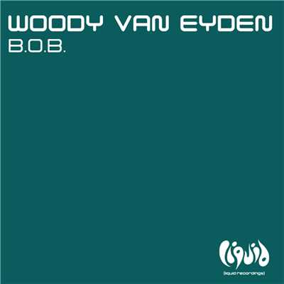 シングル/B.O.B. (Extended Version)/Woody van Eyden