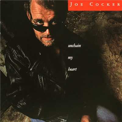 シングル/Unchain My Heart/Joe Cocker