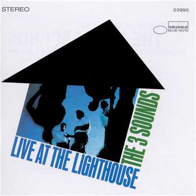 Live At The Lighthouse/ザ・スリー・サウンズ