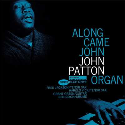 アルバム/Along Came John/Big John Patton
