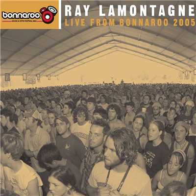 アルバム/Live From Bonnaroo 2005/Ray LaMontagne