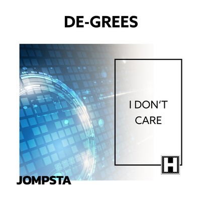 I Don't Care/De-Grees