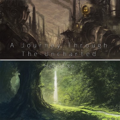 A Journey Through The Uncharted/Hellspike