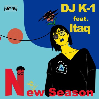 New Season (feat. Itaq)/DJ K-1