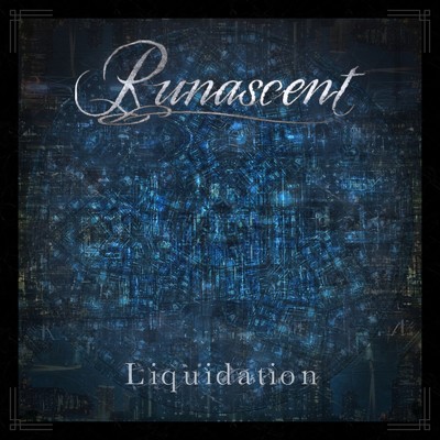Liquidation/Runascent