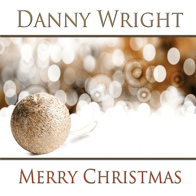 In The Bleak Midwinter/Danny Wright