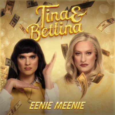 Eenie Meenie/Tina & Bettina