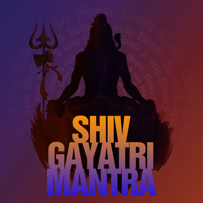 シングル/Shiv Gayatri Mantra/Nidhi Prasad